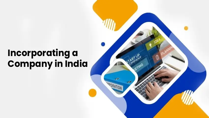Incorporate a Company in India