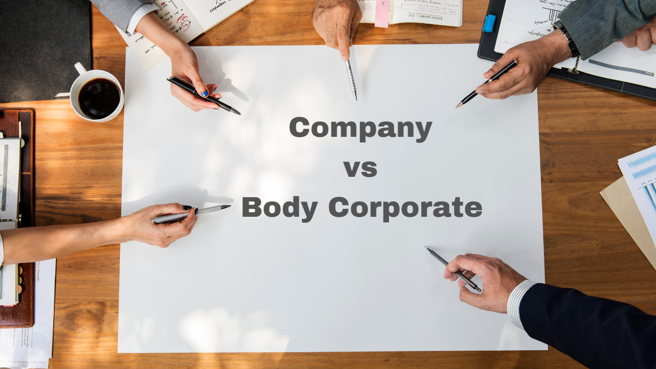 Difference between Company and Body Corporate